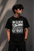 IN GLOCK WE TRUST T-SHIRT